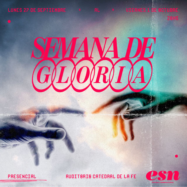 Semana de Gloria: (Presencial)