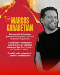 Marcos Garabetian, nuestro pastor de las generaciones y gran referente, estará como orador en el