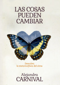 LAS COSAS PUEDEN CAMBIAR